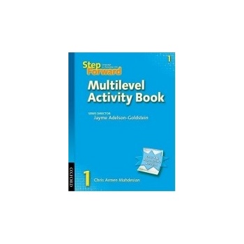 Step Forward 1: Multilevel Activity Book