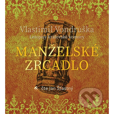 Manželské zrcadlo - Vlastimil Vondruška