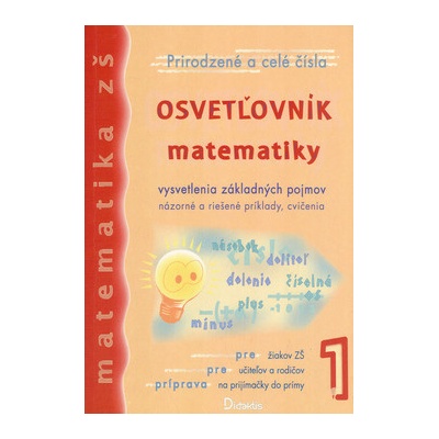 Osvetľovník matematiky 1 - Tarábek Ján, Kolbaská Viera