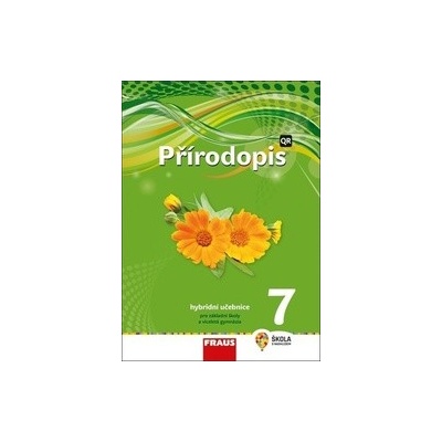 Přírodopis 7 Hybridní učebnice
