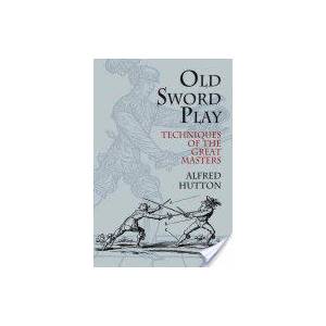 Old Sword Play (ISBN: 9780486419510)