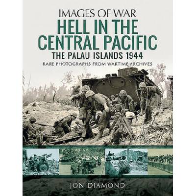 Hell in the Central Pacific 1944 | Diamond, Jon