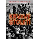 Krvavé století