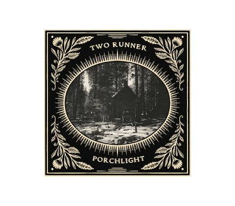 Two Runner - Porchlight CD