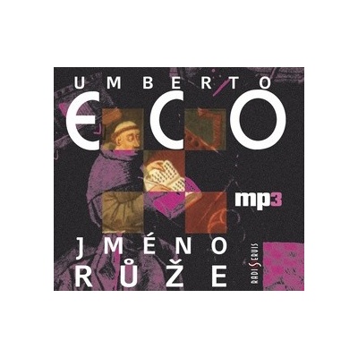 Jméno růže - Umberto Eco