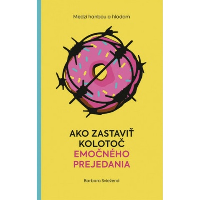 Medzi hanbou a hladom: Ako zastaviť kolotoč emočného prejedania