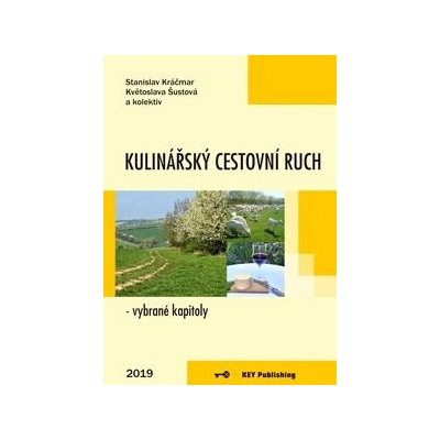 Kulinářský cestovní ruch - vybrané kapitoly