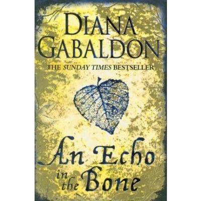 An Echo in the Bone - D. Gabaldon