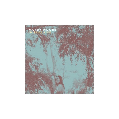 MOORE, MANDY - IN REAL LIFE LP