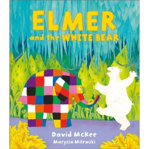 Elmer and the White Bear (ISBN: 9781839134807)
