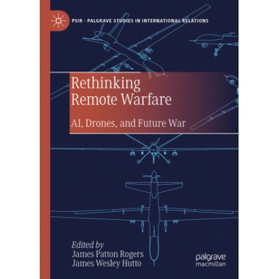 Rethinking Remote Warfare