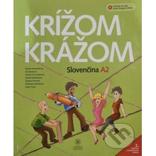 Krížom krážom - Slovenčina A2 - Renáta Kamenárová a kolektiv