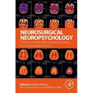 Neurosurgical Neuropsychology | Pearson, Johnson, Gale (ISBN: 9780128099612)