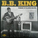 Three O'clock Blues - B.B. King LP
