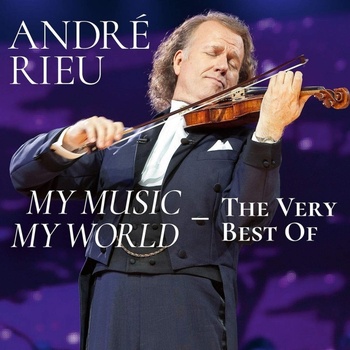 André Rieu - My music-My world-The very best of CD