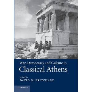 War, Democracy and Culture in Classical Athens | David M. Pritchard (ISBN: 9781107437388)