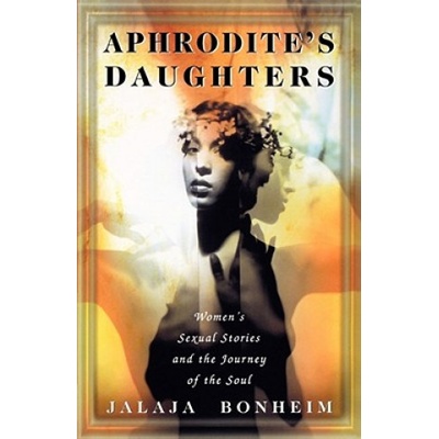 Harper Collins Publishers Aphrodite's Daughters | Jalaja Bonheim