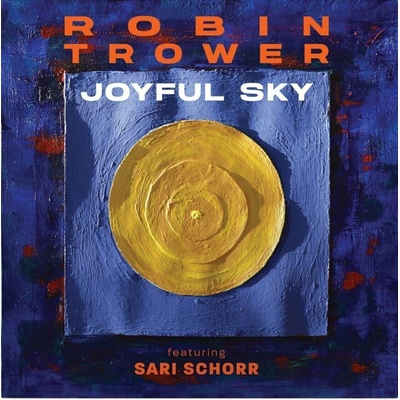 Trower Robin & Sari Schorr - Joyful Sky Blue Vinyl LP