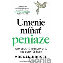 Umenie míňať peniaze
