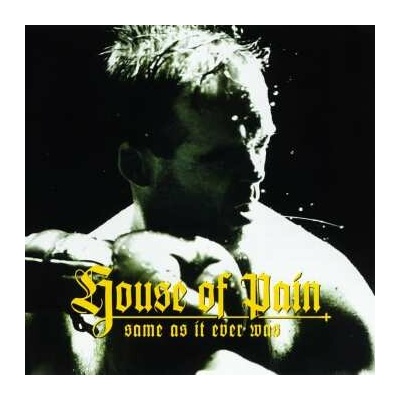 HOUSE OF PAIN - SAME AS IT EVER WAS 1 CD