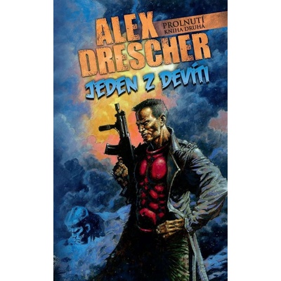 Jeden z devíti Prolnutí Kniha druhá - Alex Drescher
