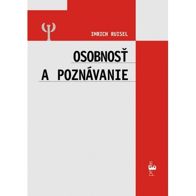 Osobnosť a poznávanie - Imrich Ruisel