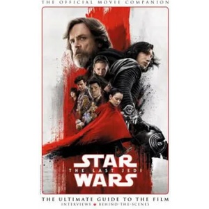 Star Wars: The Last Jedi: The Official Movie Companion | Titan Books (ISBN: 9781785863004)