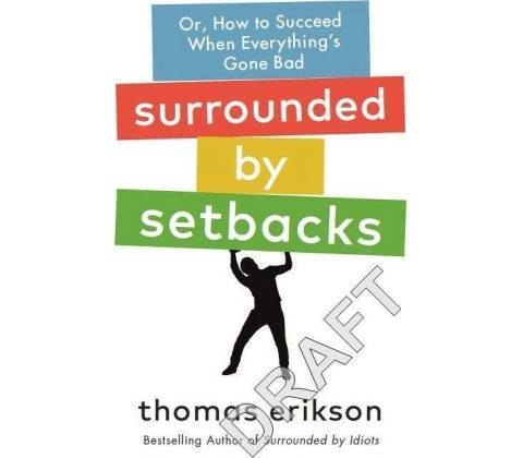 Surrounded by Setbacks - Thomas Erikson, Ebury Publishing