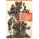 Krvavá lázeň - Mika Waltari