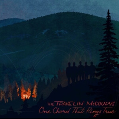 One Chord That Rings True The Travelin McCourys Vinyl 12 Album