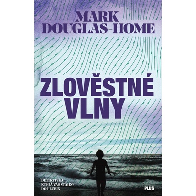 Zlověstné vlny Mark Douglas-Home