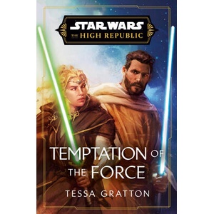 TEMPTATION OF THE FORCE | GRATTON TESSA (ISBN: 9780593723111)