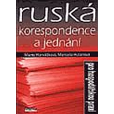 Ruská korespondence a jednání pro hospodářskou praxi