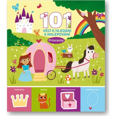 101 věcí k hledání a nalepování - Princezny .