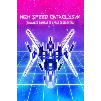 High Speed Cataclysm