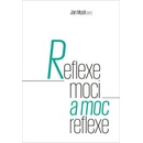 Reflexe moci a moc reflexe