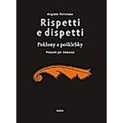 Rispetti e dispetti - Poliziano Angiolo