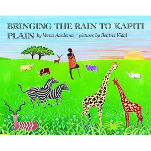 Bringing the Rain to Kapiti Plain | Verna Aardema, Beatriz Vidal (ISBN: 9780140546163)