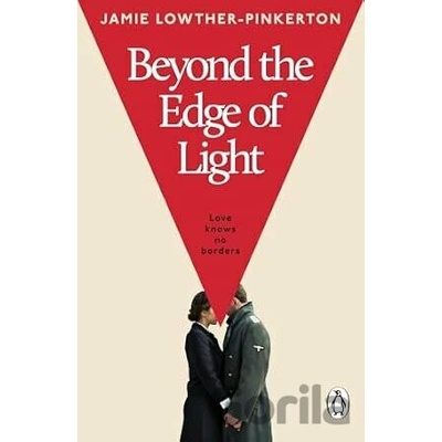 Beyond the Edge of Light - Jamie Lowther-Pinkerton