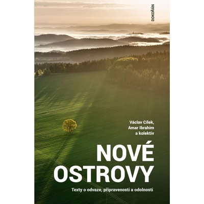 Nové ostrovy - Václav Cílek