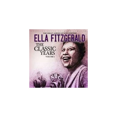 Fitzgerald Ella - Classic Years CD
