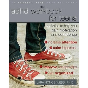 ADHD Workbook for Teens | Lara Honos-Webb (ISBN: 9781572248656)
