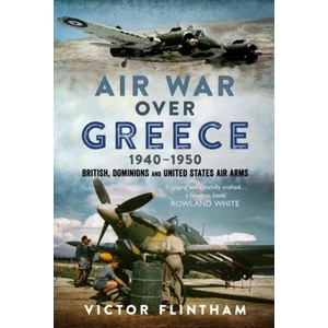 Air War Over Greece 1940-1950 (ISBN: 9781036151058)