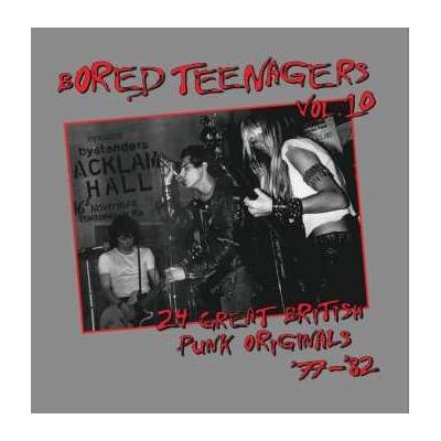 Various - Bored Teenagers Vol.10 - 24 Great British Punk Originals '77-'82 CD
