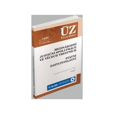 ÚZ 1454 Mezinárodní justiční spolupráce