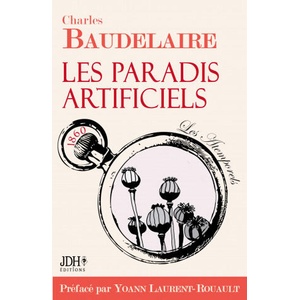 Les paradis artificiels | Charles Baudelaire (ISBN: 9782381272108)