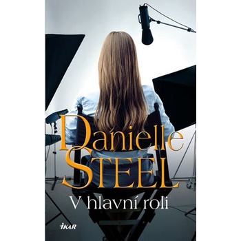 V hlavní roli - Danielle Steelová