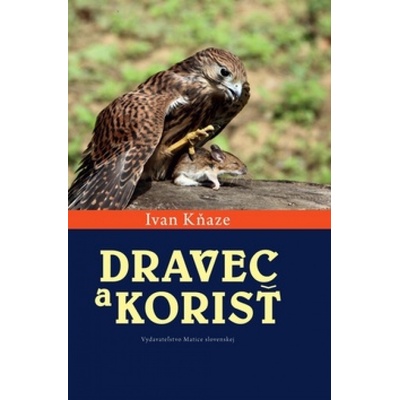 Dravec a korisť