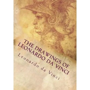 The Drawings of Leonardo da Vinci | Leonardo Da Vinci (ISBN: 9781717341075)