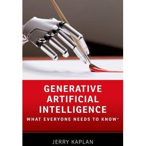 Generative Artificial Intelligence What Everyone Needs to Know ® (ISBN: 9780197773543)